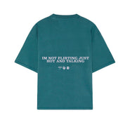 Hot And Flirting Tee - Emerald